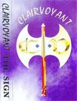 Clairvoyant (GRC) : The Sign